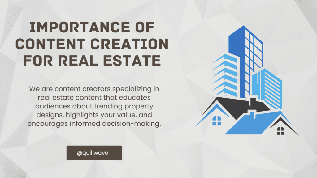 Importance of Content Creation for Real Estate