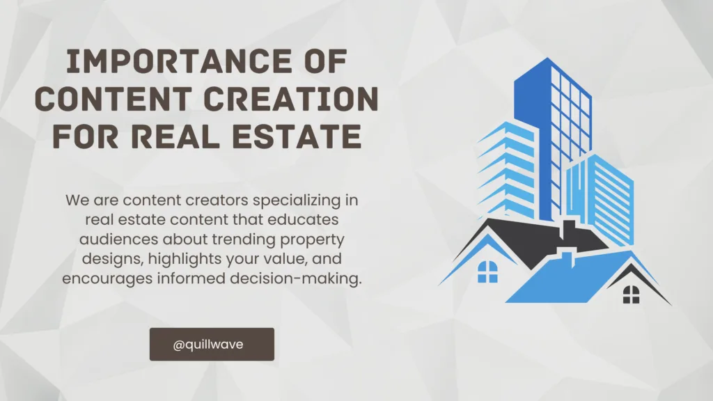 Importance of Content Creation for Real Estate