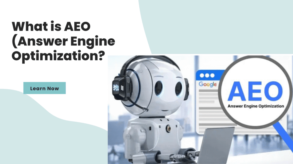 What is AEO (Answer Engine Optimization)
