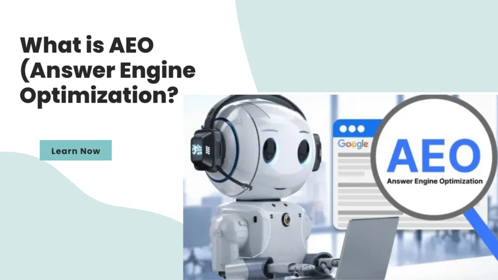 What is AEO (Answer Engine Optimization)